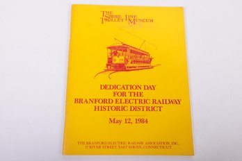 Ephemera: 1984 Trolley Museum Dedication Book East Haven