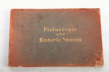 Ca. Early 1900s , Picturesque & Historic Sharon ( CT.) By Rev. Ulysses Grant Warren