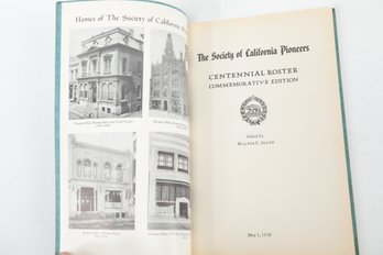 1948 The Society Of California Pioneers CENTENNIAL ROSTER COMMEMORATIVE EDITION