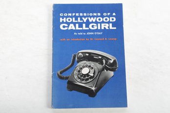 1964 Confessions Of A HOLLYWOOD CALL GIRL By John O'Day Introduction By Leonard A. Lowag, Ph.D. Sherbourne Pre
