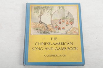 Chinese American Song And Game Book 1944 Childrens Book, Illustrated