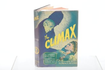 Fine In Dust Jacket MIDNITE MYSTERIES THE CLIMAX From The Screen Play By Curt Siodmak And Lynn Starling Of The
