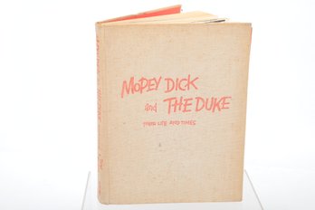1952 Comic Illus. Mopey Dick And The Duke Their Life And Times By Denys Wortman