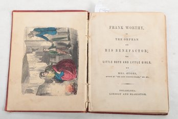1849  Color Plate Book Frank Worthy , Or The Orphan And His Benefactor