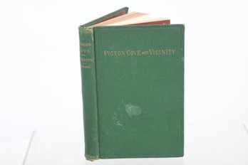 (REGIONAL HISTORY) Pigeon Cove And Vicinity. Boston, F. A. Searle, 1873.