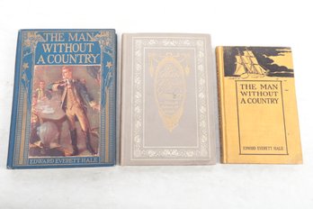 Triad Of THE MAN WITHOUT A COUNTRY EDWARD EVERETT HALE, Different Bindings, Sizes, Designs
