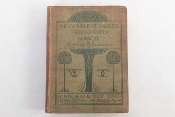 Antique 1897 The Compleat Angler By Isaak Walton & Charles Cotton Hardcover Book