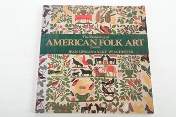 Classic Reference Book: The Flowering Of American Folk Art