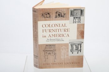 Lockwood  Book:  Colonial Furniture In America Hardcover Dj.