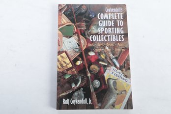 Coykendall's Complete Guide To Sporting Collectibles, By Ralf Coykendall, Jr.