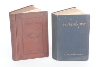 2 BOOKS , THE FRIENDLY STARS BY MARTHA EVANS MARTIN , 1907  & A STUDY OF THE SKY BY HERBERT A HOWE,  1896