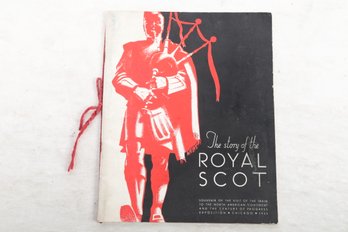 'Story Of The Royal Scot' Booklet From 1933 Centry Of Progress World Fair In Chicago