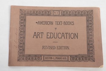 No.2. -AMERICAN TEXT-BOOKS OF ART EDUCATION REVISED EDITION BOSTON-L.PRANG & C0