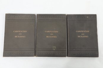 3 Volumes CARPENTRY AND BUILDING., 1882