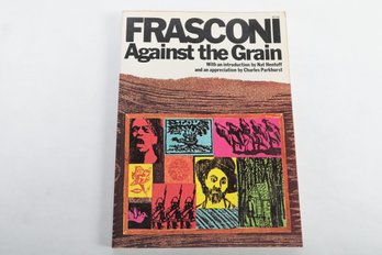 Book Arts: FRASCONI Against The Grain