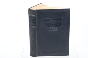 Law / Business: 1936 Cases And Materials On The Law Of Credit Transactions Wesley Alba Sturges