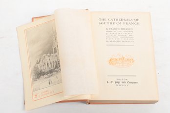 THE CATHEDRALS OP SOUTHERN FRANCE , 1904, By FRANCIS MILTOUN W/NINETY ILLUSTRATIONS ,PLANS AND DIAGRAMS