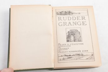 RUDDER GRANGE BY FRANK R. STOCKTON,  ILLUSTRATED BY A.B. FROST,  PUBLISHED CHARLES SCRIBNERS SONs