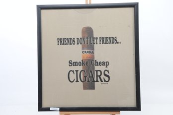 Framed Friends Don't Let Friends Smoke Cheap Shirt