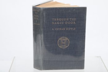 THROUGH THE MAGIC DOOR BY ARTHUR CONAN DOYLE,  1st Edition ,N.Y., Copyr.1908 THE MCLURE CO. Pub. 1908,