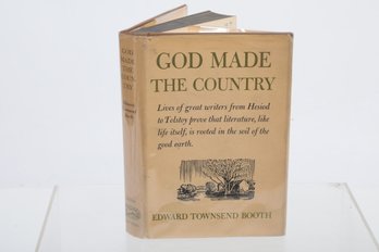 1946 EDWARD TOWNSEND BOOTH , GOD MADE THE COUNTRY , 1st ED. ,INSCRIBED.PUB.ALFRED A. KNOPF