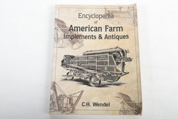 1997 Encyclopedia Of American Farm Implements & Antiques THE NEW BIDWELL GRAIN SEPARATOR BATAVIANY C.H. Wendel