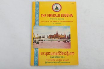 Tourism In Thailand THE EMERALD BUDDHA BY CHIEW BUNNAG DIRECTOR OF THE TEMPLE OF THE EMERALD BUDDHA OF THAILA