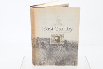 Local History East Granby The Evolution Of A Connecticut Town By Mary Jane Springman And Betty Finnell Guinan