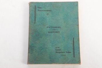 1935 Connecticut Tercentenary Book 'Lower Naugatuck Valley Pictoral History'