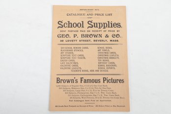 Geo. P. Brown School Supplies Illustrated Catalogue & Price List .