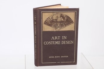 1920 'Art In Costume Design' By Edna Mann Shover Published Milton Bradley Co.