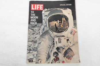 Space Travel: Life Magazine Special Issue TO THE MOON AND BACK.