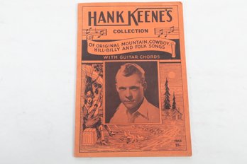 Hank Keenes Original Mountain, Cowboy, Hill-Billy And Folk Songs.