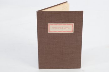 Private Press As The Spirit Moves,  Stone Stable Press, Manhasset, N. Y.