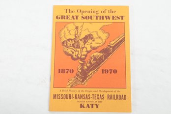 KATY :  Missouri Kansas Texas Railroad 1870-1970