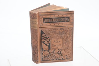 Decorated Binding Circa 1890 AROUND THE WORLD IN EIGHTY DAYS. BY JULES VERNE,