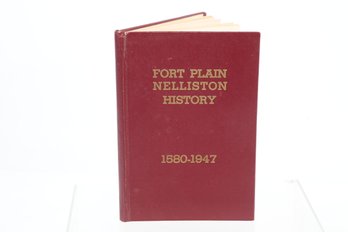NY Fort Plain Nelliston History 1580-1947, Limited Printing