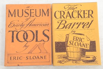 2 Eric Sloane Titles, Cracker Barrel & Museum Tools
