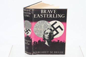 WWII NOVEL HC DJ : BRAVE EASTERLING (1939)