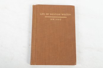 Machais, Maine 1903 The Revolution Life Of Hannah Weston
