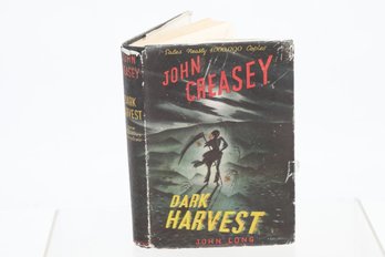 DARK HARVEST By JOHN CREASEY JOHN LONG LTD.