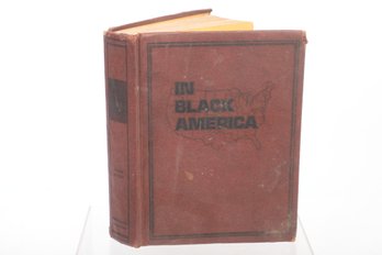 Vintage 1970's Book - In Black America - 1st Edition Presidential Publishers