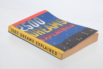 The Mystic Dream Book 2500 DREAMS EXPLAINED WHITMAN PUBLISHING CO. RACINE, WIS. POUGHKEEPSIE, N. Y.