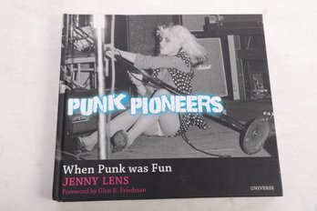 2008 1st Edition Lenny Lens Punk Pioneers 'when Punk Was Fun'