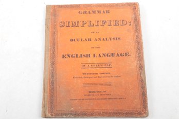 1838 Grammar Simplified Or, An Ocular Analysis Of The English Language. By J. Greenleaf. Americana