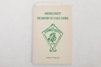 Golf In Connecticut :  Shennecossett, The HistoShennecossett, The History Of A Golf Course