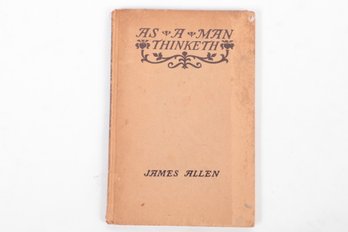 1926 'As A Man Thinketh' By James Allen Presented To May Eldridge By Mary Emma Wolley (See Description)