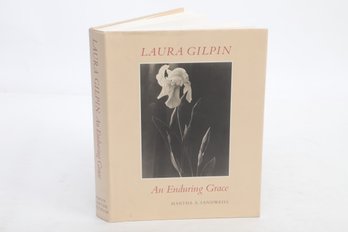 American West: Laura Gilpin: An Enduring Grace By Martha A. Sandweiss