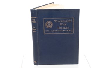 Winchester's War Records: Civil, Spanish-American, World War I, 1925