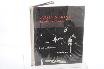 Aaron Siskind Pleasures And Terrors First Edition Photography Book